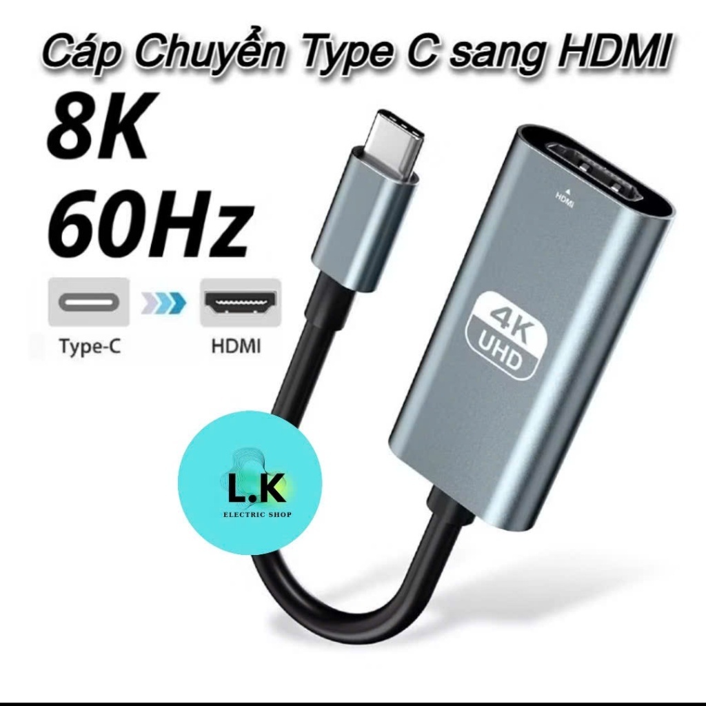 4K 8K 60Hz / Đầu Cáp Chuyển Đổi USB Type C 3.2 Sang HDMI 4K 60Hz 120Hz 144Hz Laptop Điện Thoại Di Độ