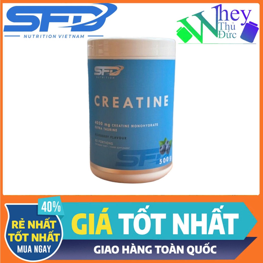 SFD Creatine Monohydrate 500g Tang Suc Manh & Suc Ben Việt Quất