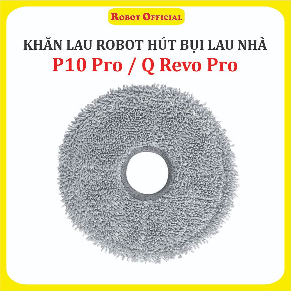 Khăn lau, Giẻ lau Robot hút bụi lau nhà Mi Roborock Q Revo 5AE / Edge 5V1/ S5A, QR 798, Q Revo C Pro