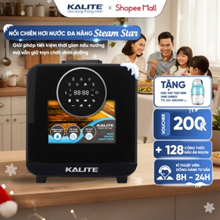  Nồi Chiên Hơi Nước KALITE Steam Star 15L Hấp - Chiên - Nướng 4in1 - Nồi Chiên Đa Năng Thông Minh 