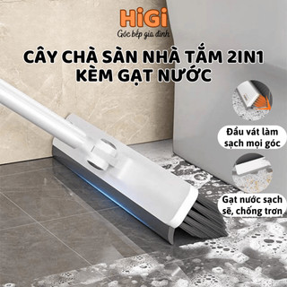  Cây Chà Sàn Nhà Tắm Chổi Cọ Kèm Gạt Nước Silicon Cọ Sạch Mọi Ngóc Ngách Chổi Cọ Sàn Gạt Nước HiGi 