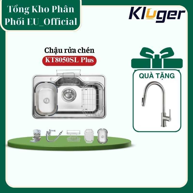 Chậu rửa chén Kluger KT8050SL Plus Bảo hành 10 năm tặng vòi rửa