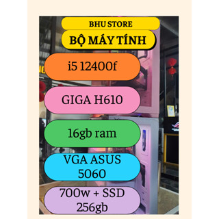   NEW BỘ MÁY TÍNH KHỦNG I5 12400F I5 10400f + VGA ASUS 5060 