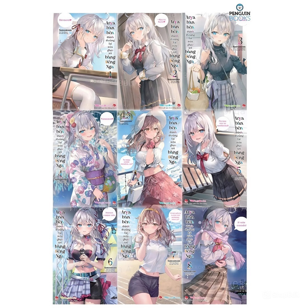 Sách KĐ - Arya Bàn Bên Thỉnh Thoảng Lại Trêu Ghẹo Tôi Bằng Tiếng Nga ( Cập nhật các tập)