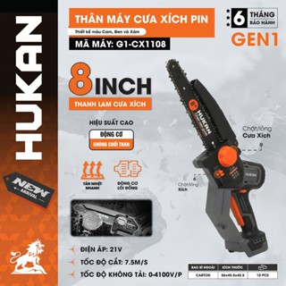  Thân máy cưa xích pin HUKAN G1-CX1108 Không chổi than  Tốc độ 4100v p 