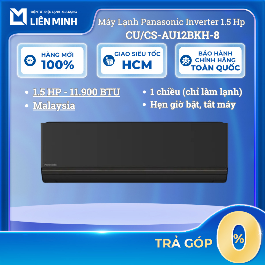 Máy Lạnh Panasonic Inverter 1.5 Hp CU/CS-AU12BKH-8 [SHIP 0Đ HCM]