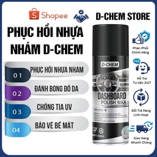 Phục Hồi Nhựa Nhám D-Chem [Chai Lớn 450ml] Chính Hãng Dưỡng & Đánh Bóng Nhựa Nhám Ô Tô Xe Máy
