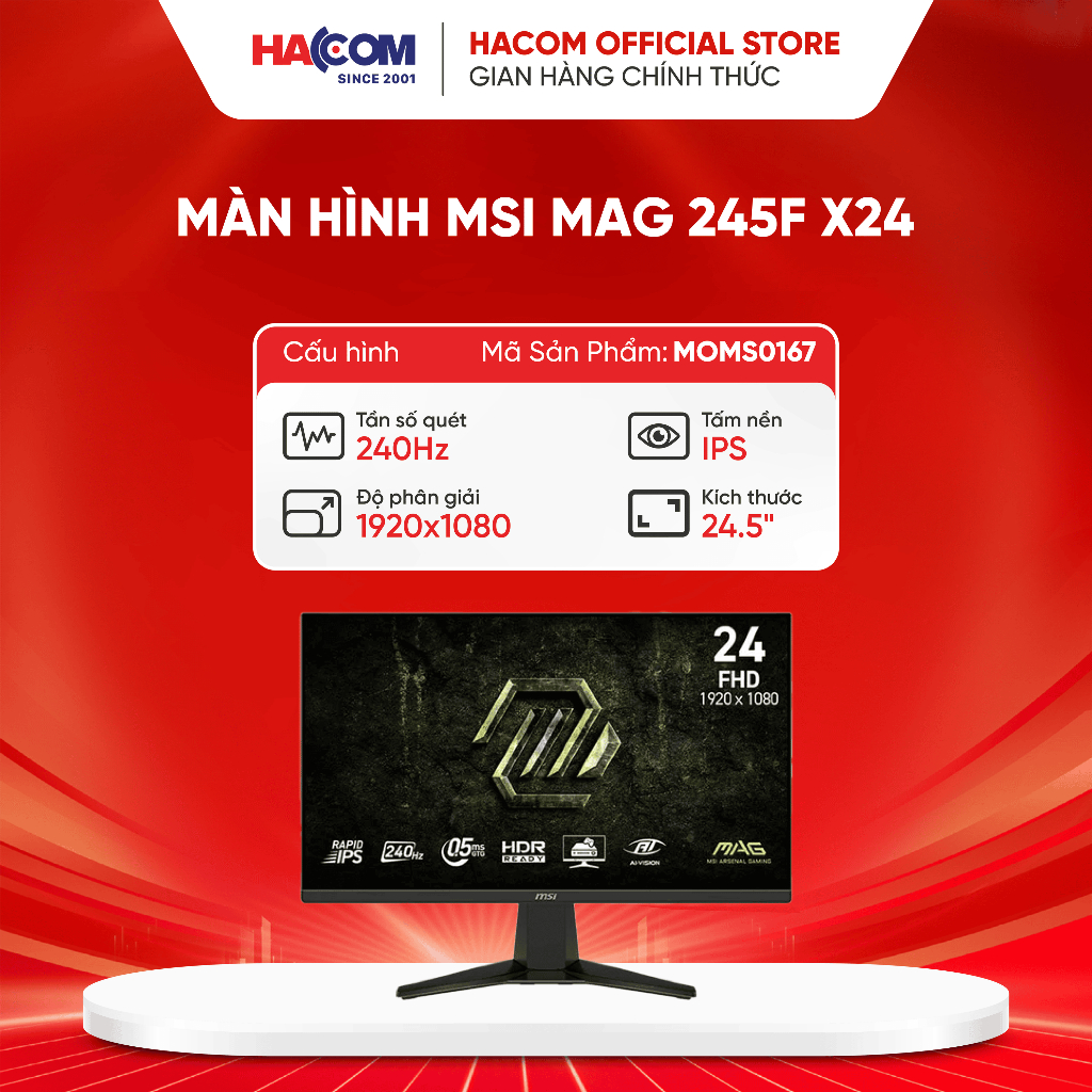 Màn hình MSI MAG 245F X24 (23.8 inch/FHD/Rapid IPS//240Hz/0.5ms) HACOM