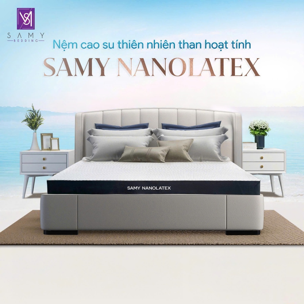 Nệm cao su thiên nhiên than hoạt tính Samy Nanolatex SAMY BEDDING cao cấp thoáng khí