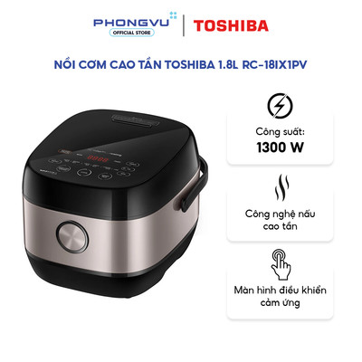 Nồi cơm điện tử cao tần Toshiba RC-18IX1PV - 1.8L, Lòng nồi 7 lớp, 1300W, Hẹn giờ, Phù hợp 2-4 người - Bảo hành 12 tháng
