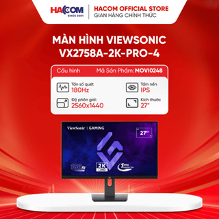  Màn hình ViewSonic VX2758A-2K-PRO-4  27 Inch QHD IPS 180Hz 1ms  -  bảo hành 3 năm 