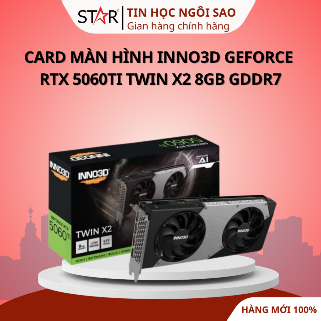 Card Màn Hình INNO3D GeForce RTX 5060Ti Twin X2 8GB GDDR7 - Bảo hành 36 tháng