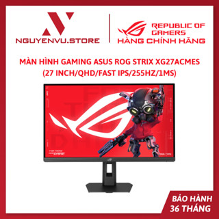  Màn hình Gaming ASUS ROG Strix XG27ACMES 27 inch QHD Fast IPS 255Hz 1ms - Hàng chính hãng 