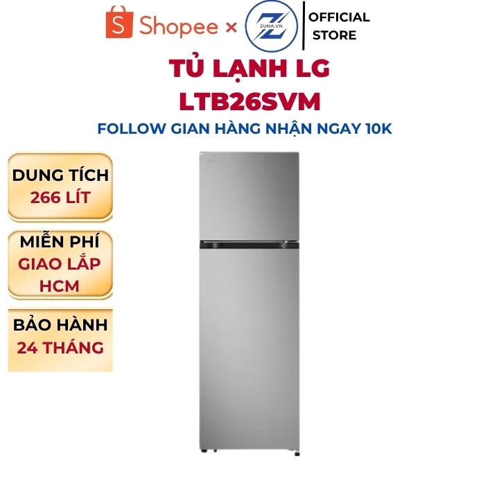 Tủ lạnh ngăn đá trên Inverter LG 266L LTB26SVM - Bảo hành 24 tháng