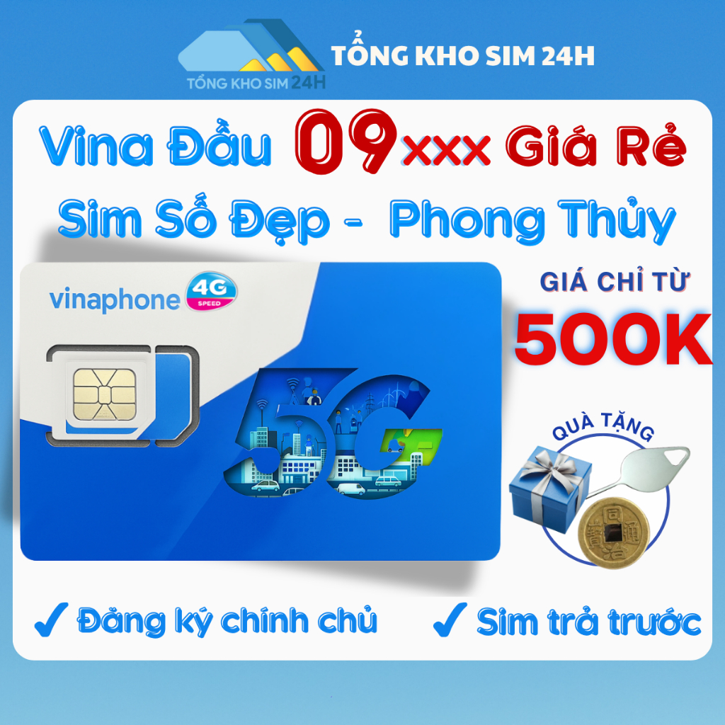 Sim Vinaphone 4G Số Đẹp giá chỉ từ 500k Đầu 09 [ĐKCC + ESIM tại Vinaphone hoặc tại nhà]