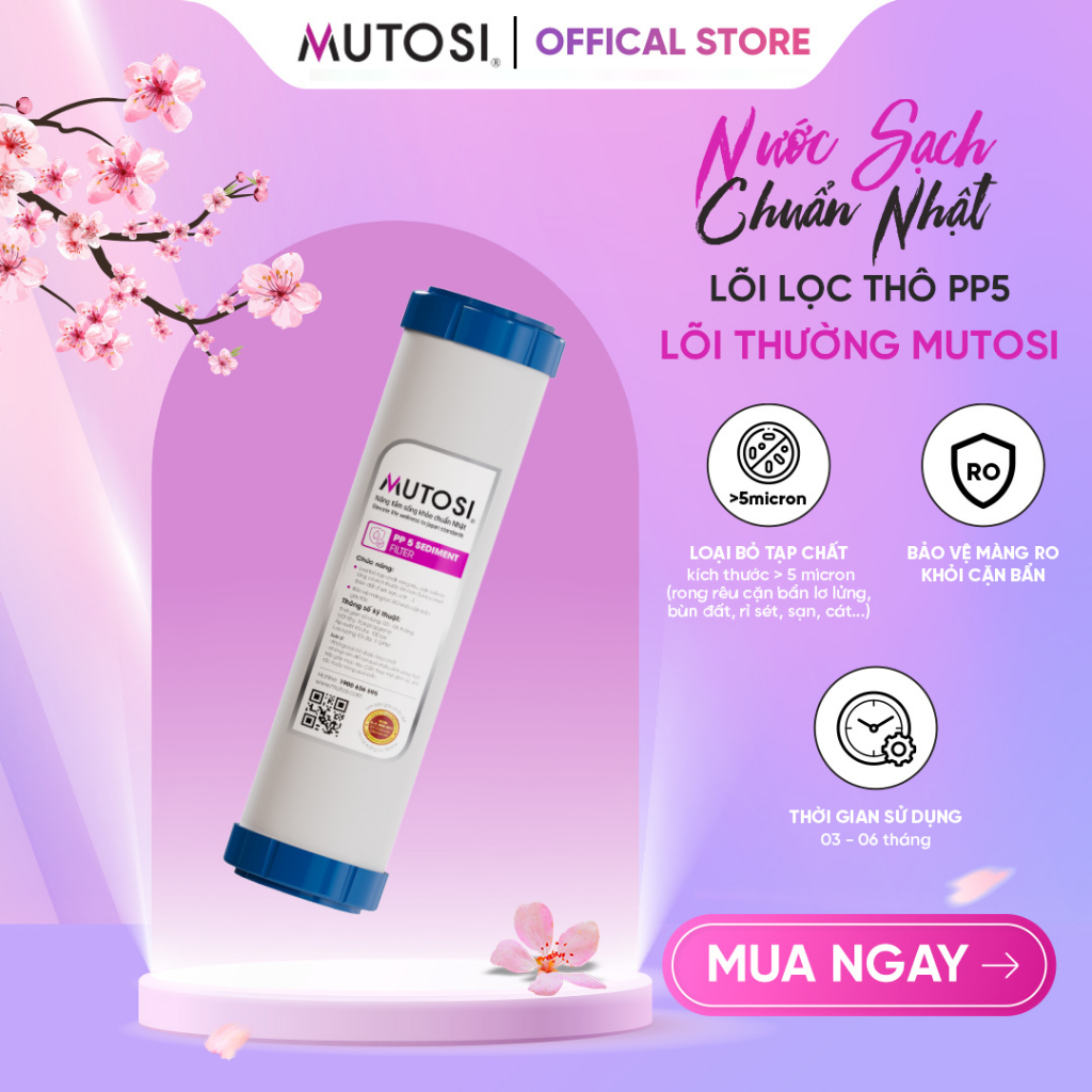 Lõi Lọc Nước Thô Cốc 1,2,3 Mutosi. PP5/OCB-GAC/PP1. Thay Hầu Hết Máy Lọc Nước: Karofi, Kangaroo,...