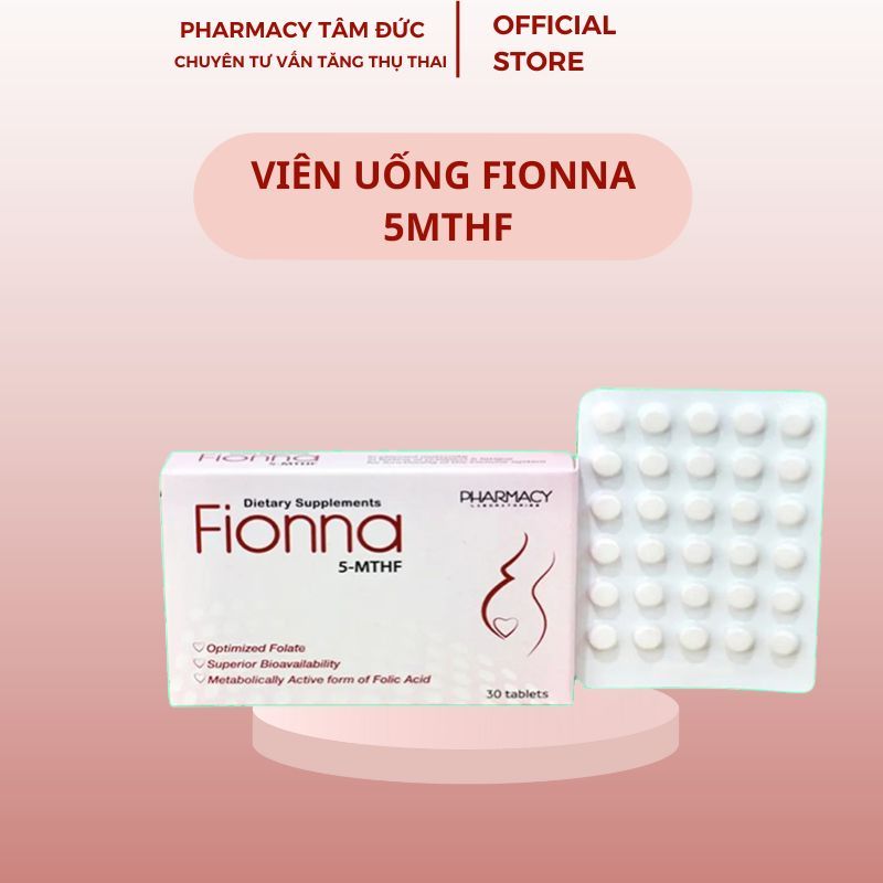 Fionna-5 MTHF -Hỗ trợ cho phụ nữ trước và sau mang thai - Nhà thuốc Tâm Đức