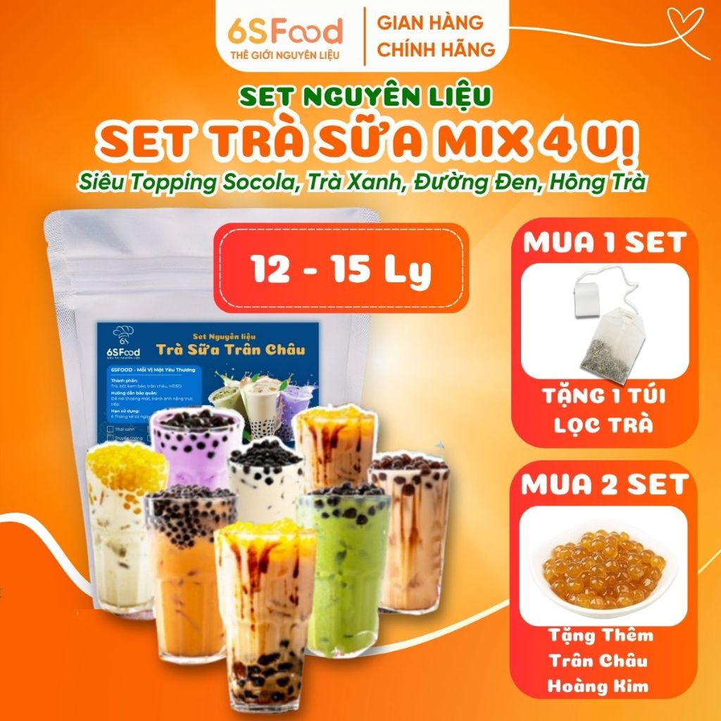 Set Trà Sữa Mix 4 vị  Trà Sữa Socola, Trà xanh, Hồng Trà Sữa, Đường đen thành phẩm 15 ly - 6SFOOD