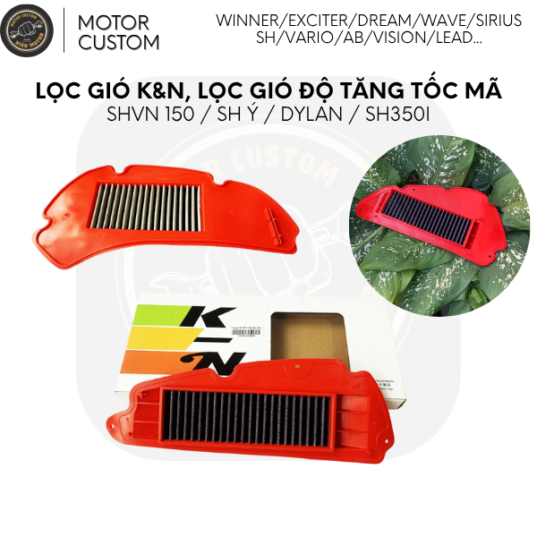 Lọc Gió K&N – SHVN 150, SH Ý, Dylan, SH350i – Lọc Gió Độ Tăng Tốc mã