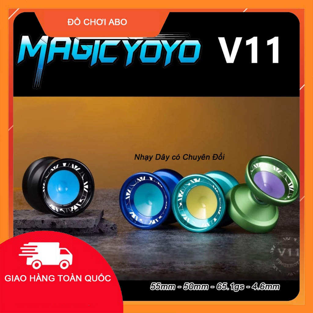 (Có hỏa tốc TPHCM) Bộ sự tập Yoyo Magic V11 yoyo Magic nhôm 6061, tặng 6 dây và 1 túi yoyo
