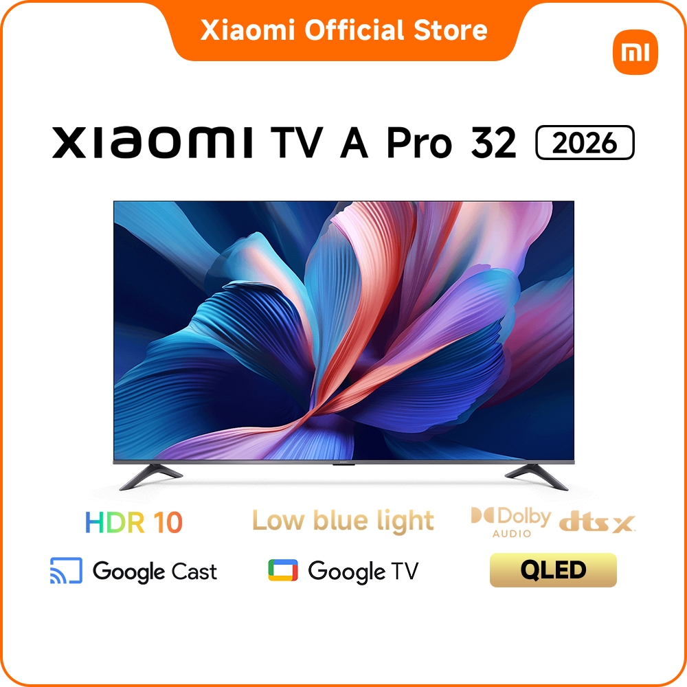 Xiaomi TV A Pro 32 2026 | Bề mặt kim loại bắt mắt với thiết kế khung viền siêu mỏng