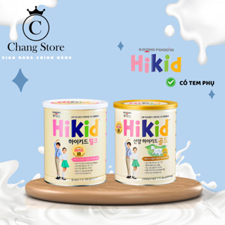 [CHÍNH HÃNG NHẬP KHẨU ]Sữa công thức Hikid hỗ trợ tăng chiều cao vị Vani, Dê, Hikid tách béo cho bé từ 1Y+