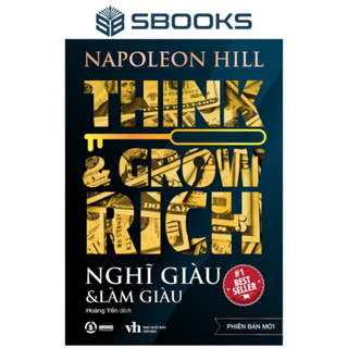 Sách - Nghĩ Giàu & Làm Giàu - Napoleon Hill - Người Trí Thức | Sbooks