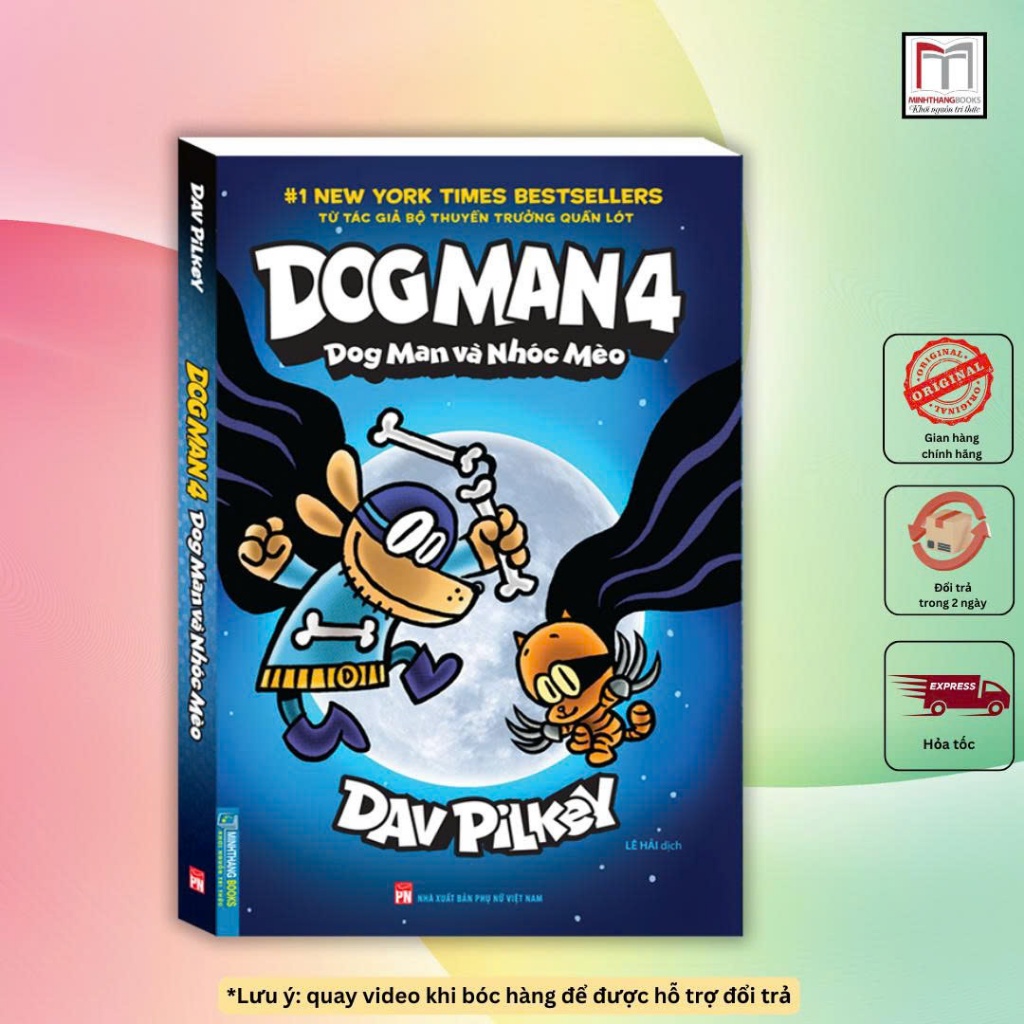 Dog Man 4 – Dog Man và Nhóc Mèo – Truyện tranh phiêu lưu siêu hài hot nhất