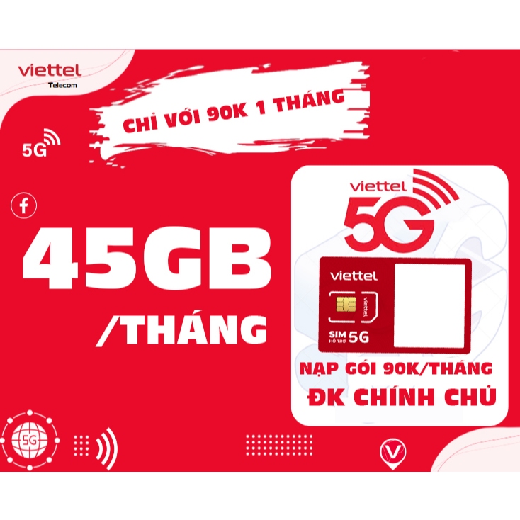 Sim 4G, sim 5G VIETTEL siêu ưu đãi Data 1,5GB/ngày, sim mạng nạp gói 90k/tháng, đăng ký chính chủ, k