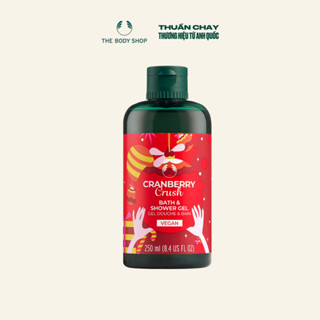   Xmas Limited Edition  Sữa Tắm Hương Nam Việt Quất & Cam Đỏ Mát Lạnh Cranberry Crush Bath Shower Gel 250ml The Body Shop 