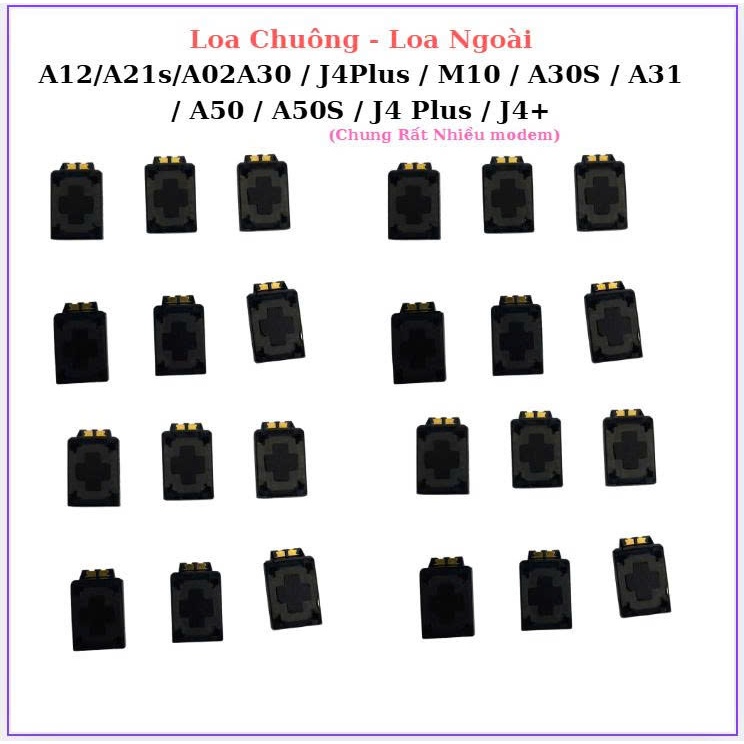 Loa Chuông  A12/A21s/A02A30 / J4Plus / M10 / A30S / A31 / A50 / A50S / J4 Plus / J4+