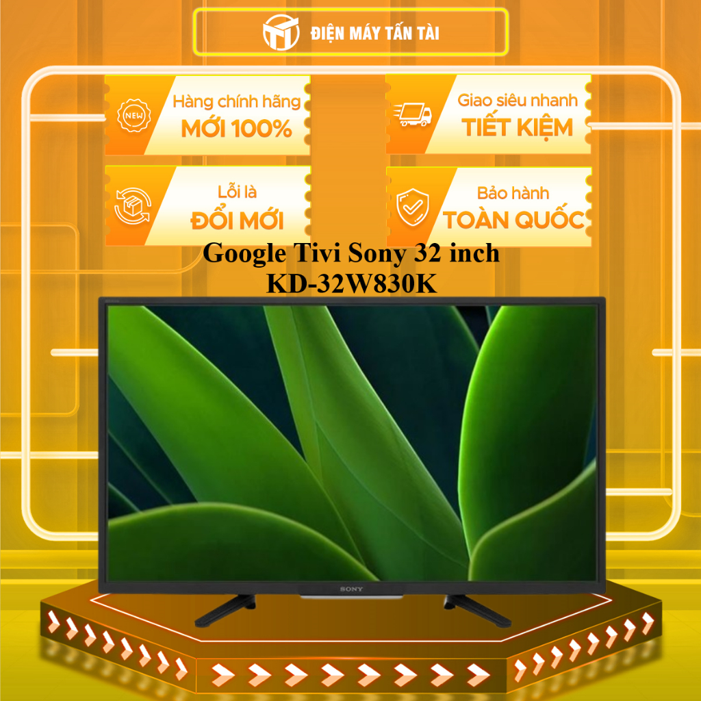 KD-32W830K - Google Tivi Sony 32 inch KD-32W830K - GIAO TOÀN QUỐC