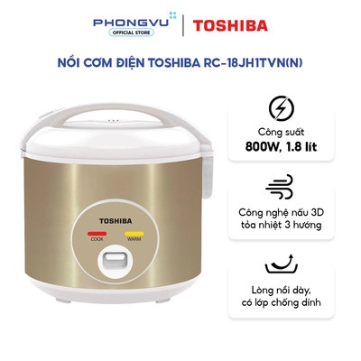 Nồi cơm điện Toshiba RC-18JH1TVN(N) 1.8L 800W - Gia nhiệt 3D, Giữ ấm lâu, Lòng nồi chống dính - Bảo hành 12 tháng