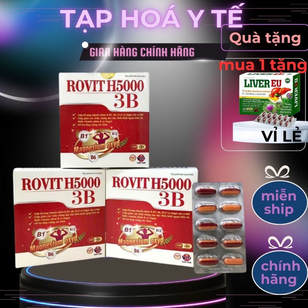 Rovit 3B H5000 dược Vạn Tam hộp 100 viên bổ sung vitamin nhóm B giảm tê bì tay chân suy nhược cơ thê