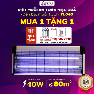  Đèn bắt muỗi TULI TL-040 40W Lưới điện 3800V Thu hút diệt côn trùng Hiệu quả,Ko độc hại BH 24 TH 