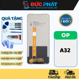 Màn Hình Thay Thế OPPO A32 (Tặng kèm keo dán và bộ sửa)