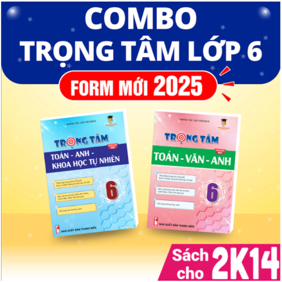 Sách - Combo Trọng tâm lớp 6 (Toán Văn Anh, Toán Anh KHTN) cho cả 3 bộ KNTT, CTST, CD Mới nhất