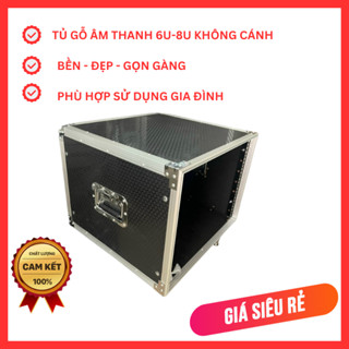 TỦ THIẾT BỊ ÂM THANH GIA ĐÌNH KHÔNG CÁNH 6u 8u