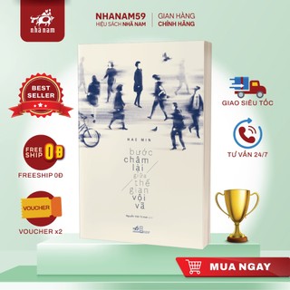 Sách - Bước chậm lại giữa thế gian vội vã