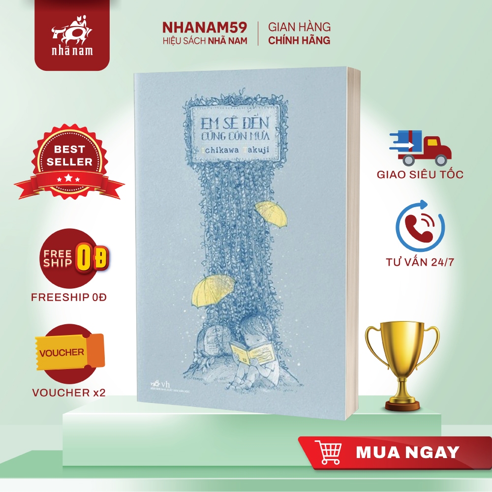 Sách - Em sẽ đến cùng cơn mưa (Ichikawa Takuji) (TB 2023)