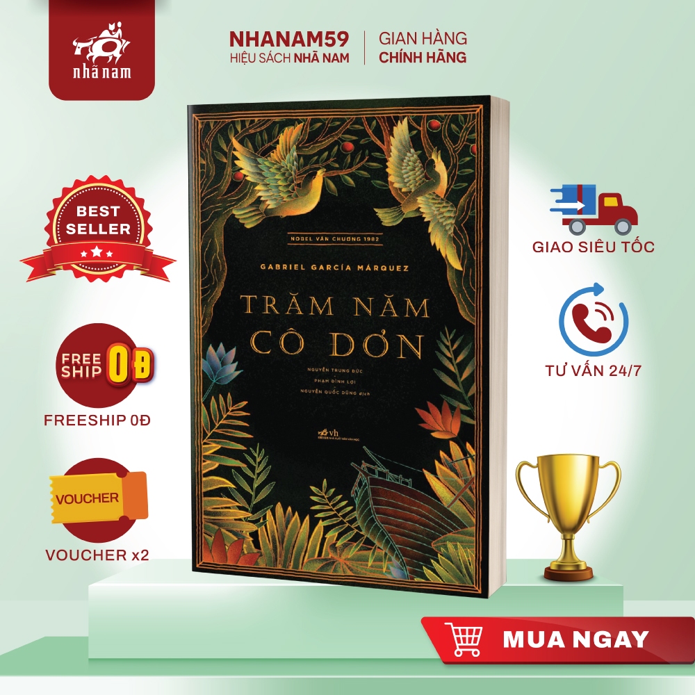 Sách - Trăm Năm Cô Đơn (Gabriel Garcia Marquez) (Nhã Nam)