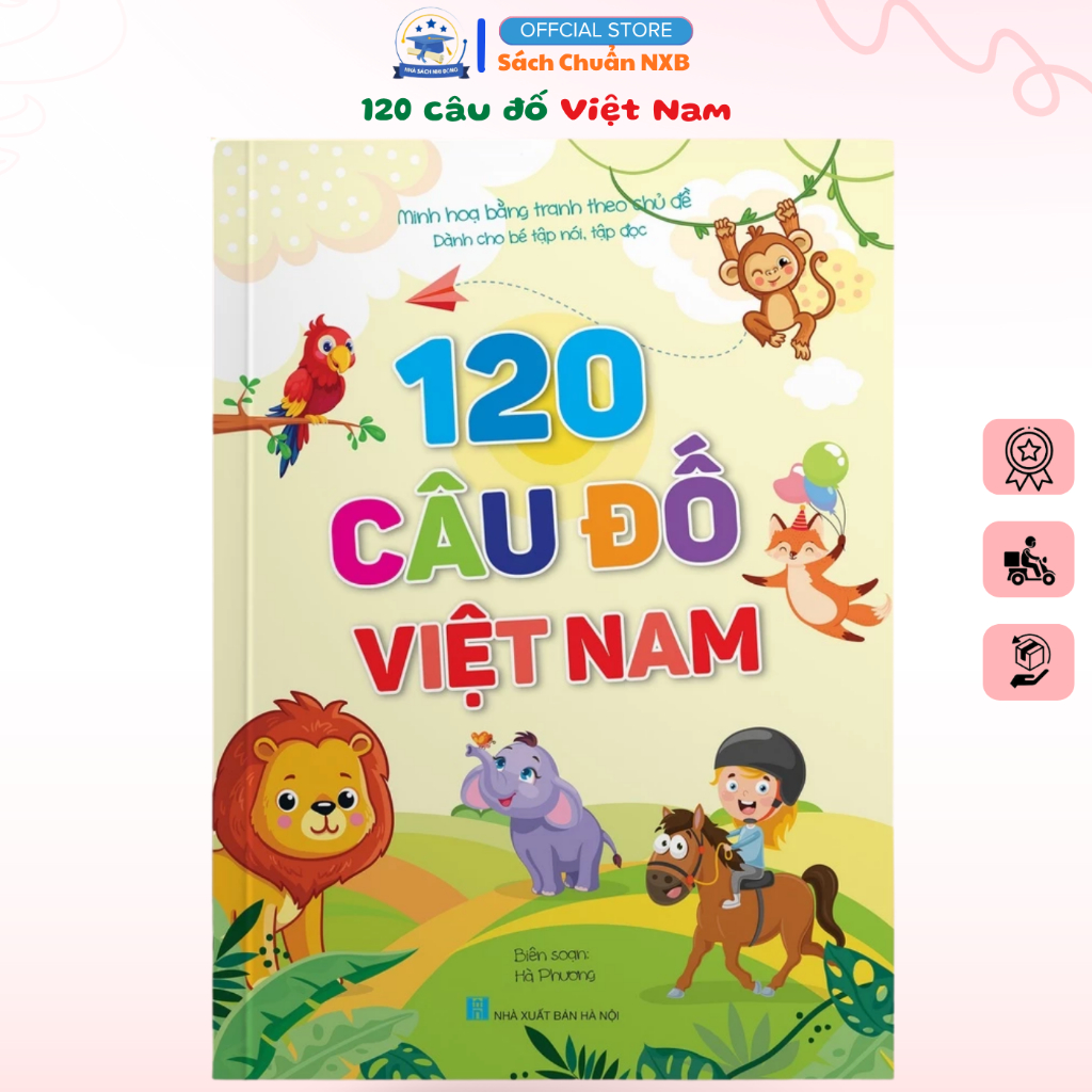 Sách 120 câu đố Việt Nam (dành cho bé tập nói, tập đọc - minh họa theo chủ đề)