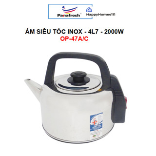 Ấm đun siêu tốc PANAFRESH OP-47A - 4.7L - Nhập khẩu MALAYSIA - HÀNG CHÍNH HÃNG - BH 12 THÁNG