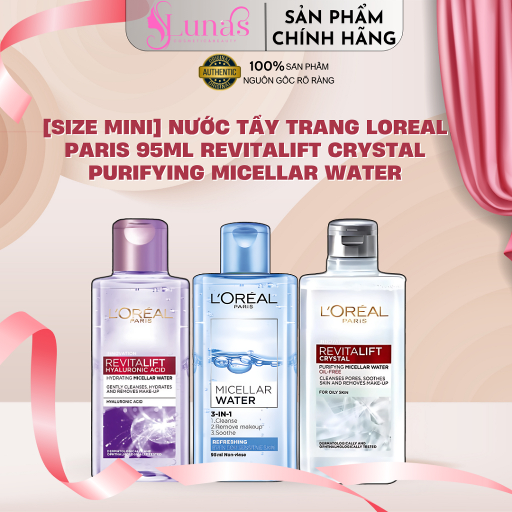 [Size mini] Nước Tẩy Trang LOreal Paris 95ml Revitalift Crystal Purifying Micellar Water