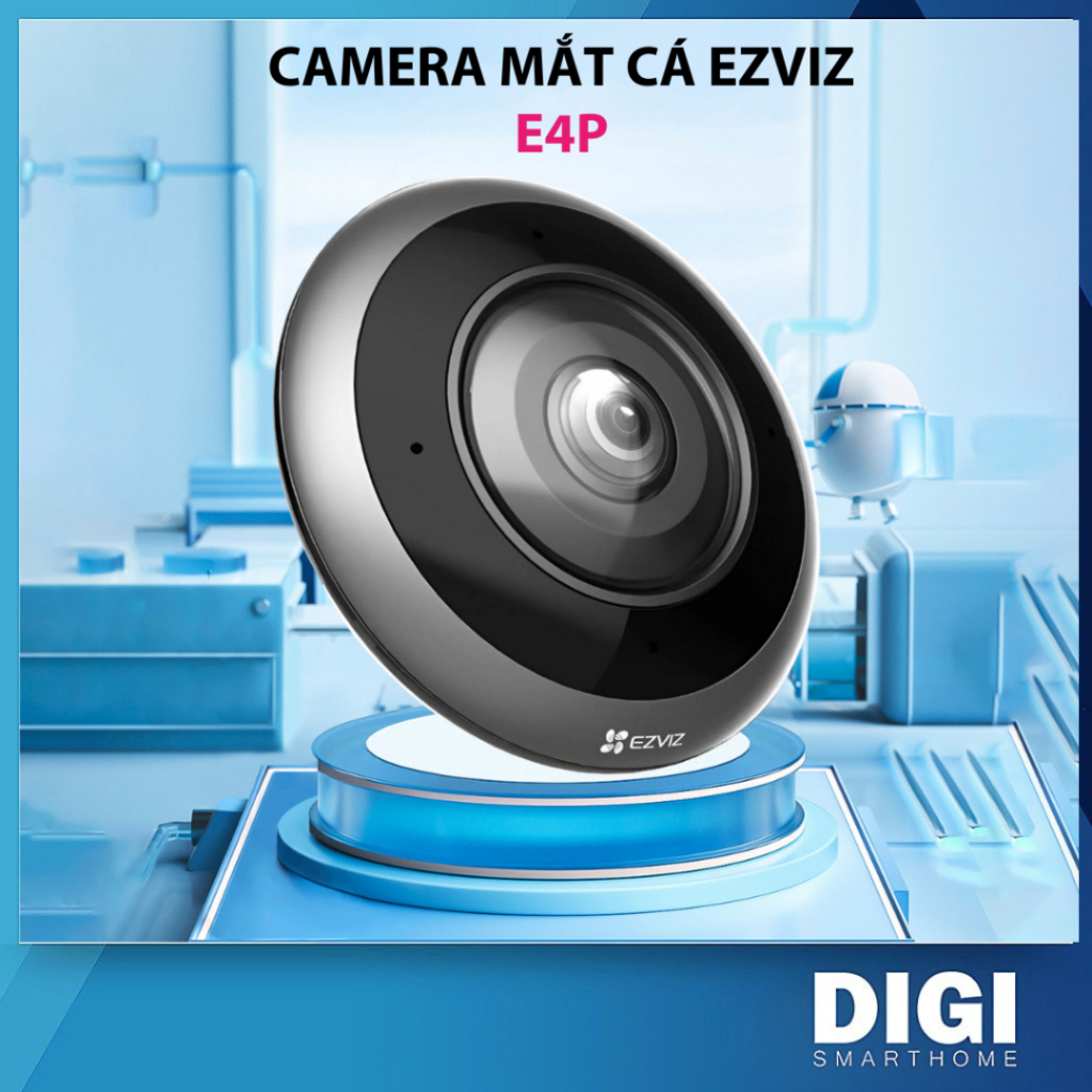 Camera Wifi EZVIZ E4P 6MP Mắt Cá Toàn Cảnh 360° | Ghi Hình 3K⁺ Siêu Nét | Đàm Thoại 2 Chiều | Hàng C