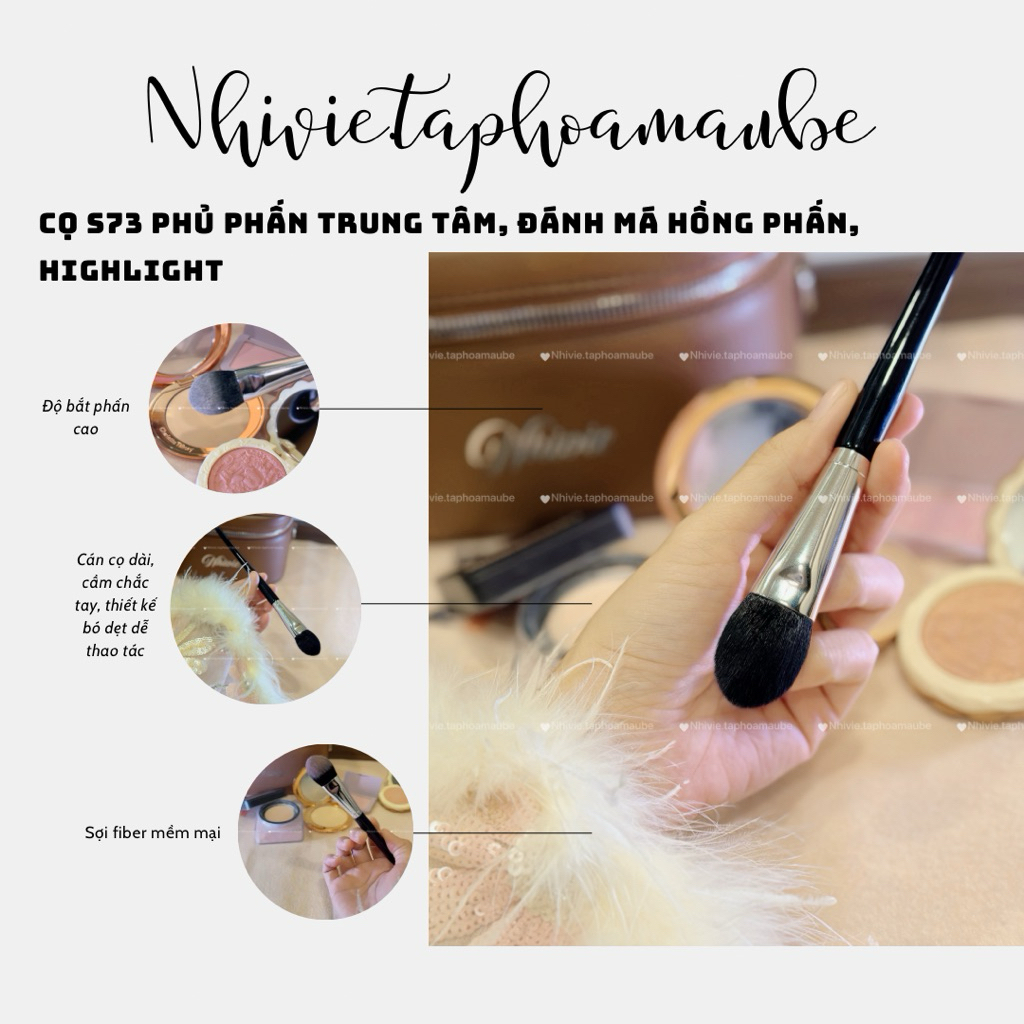  Cọ Đánh Má Hồng Phủ Phấn Nhỏ Bó Dẹt Form Cọ NhiVi S73 Remake 