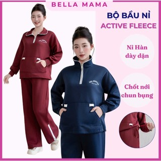 Bộ bầu nỉ active fleece Bella Mama Bộ quần áo bầu chất nỉ hàn chốt nới bụng giữ nhiệt co dãn thoải mái cho mẹ bầu BN26