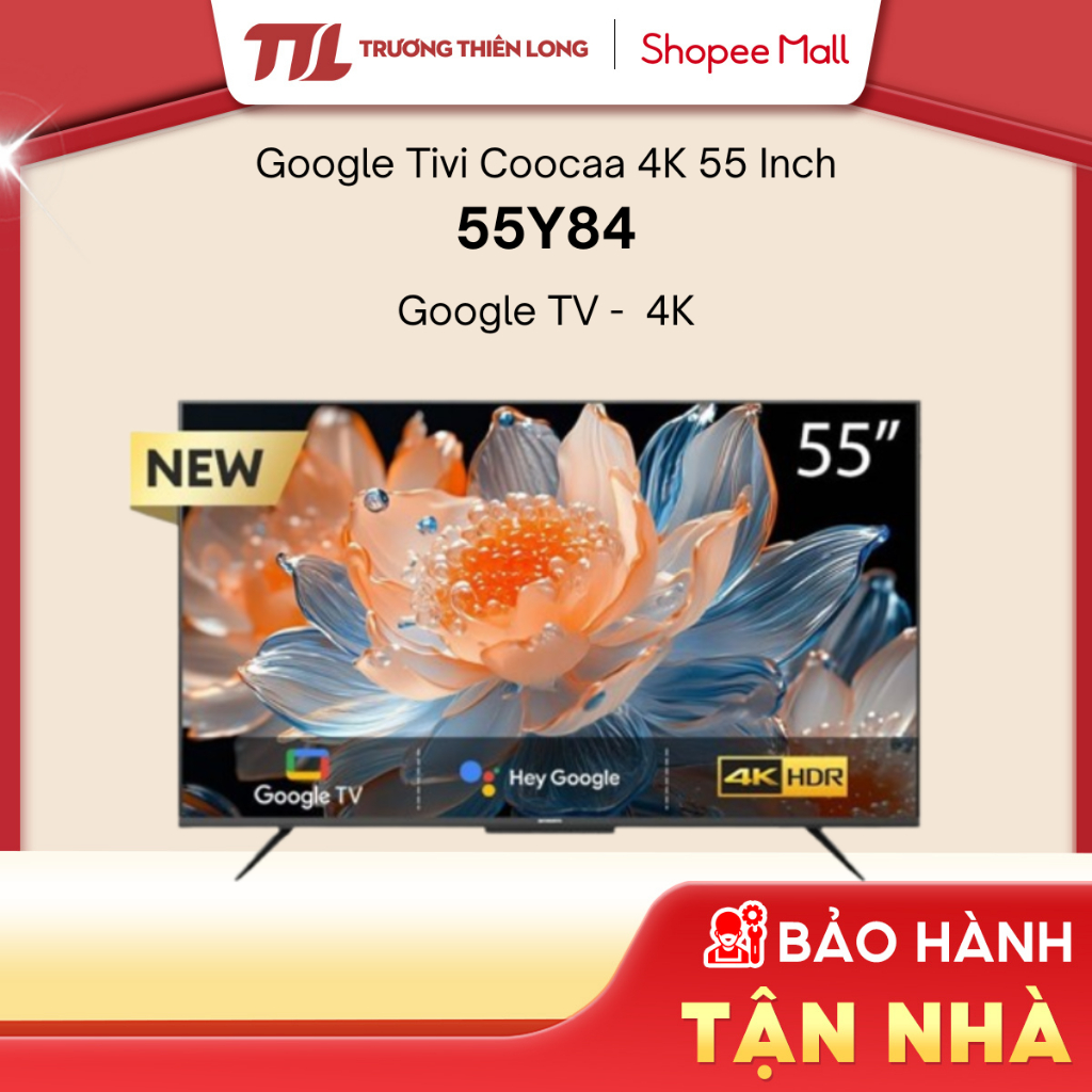 55Y73 / 55Y84 - Google Tivi 4K 55 Inch Coocaa 55Y73 / 55Y84 [FREESHIP HCM][Miễn Phí Lắp Để Bàn HCM]