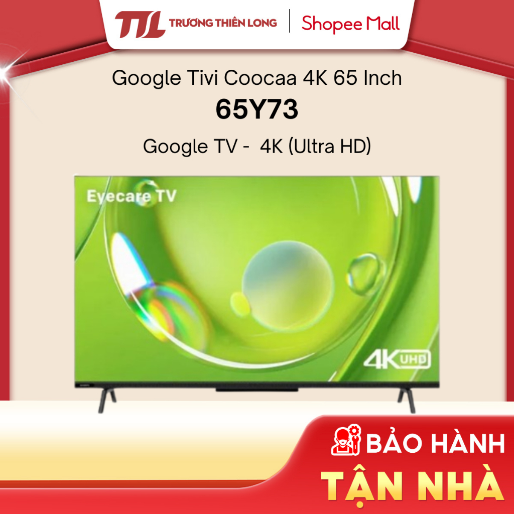 65Y73 || 50Y73 - Google Tivi Coocaa 4K 50 inch | 65 inch Y73 [TOÀN QUỐC]