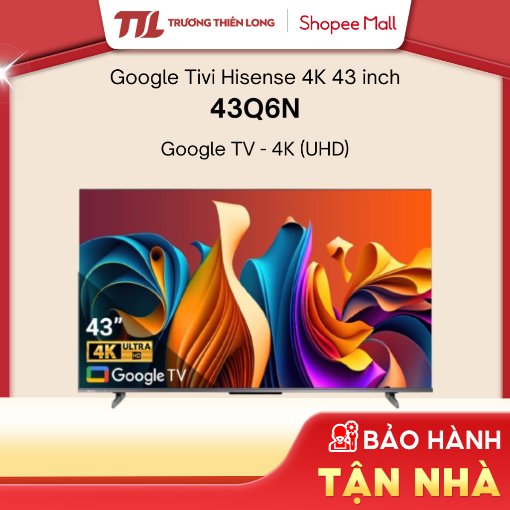 43Q6N - Google Tivi Hisense 4K 43 inch 43Q6N [FREESHIP HCM]